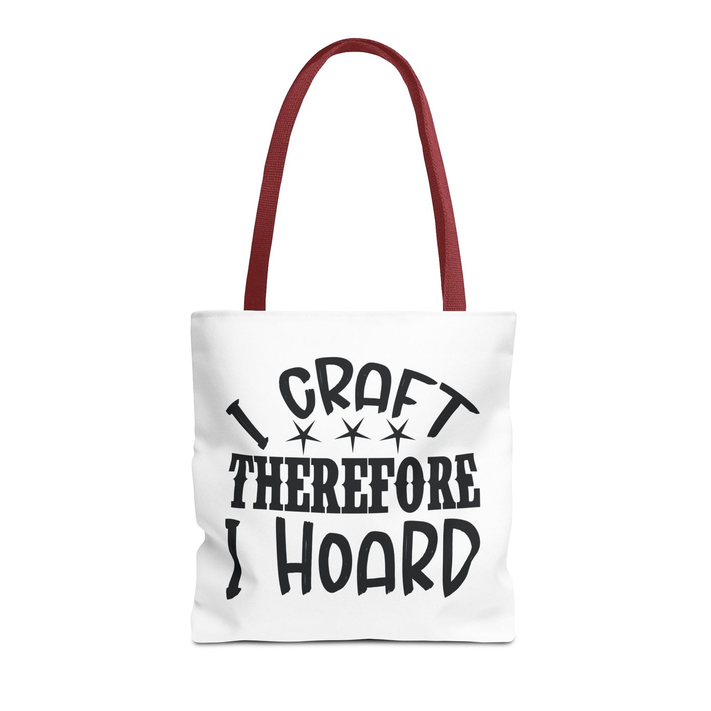 Craft Lover Tote Bag, I Craft Therefore I Hoard