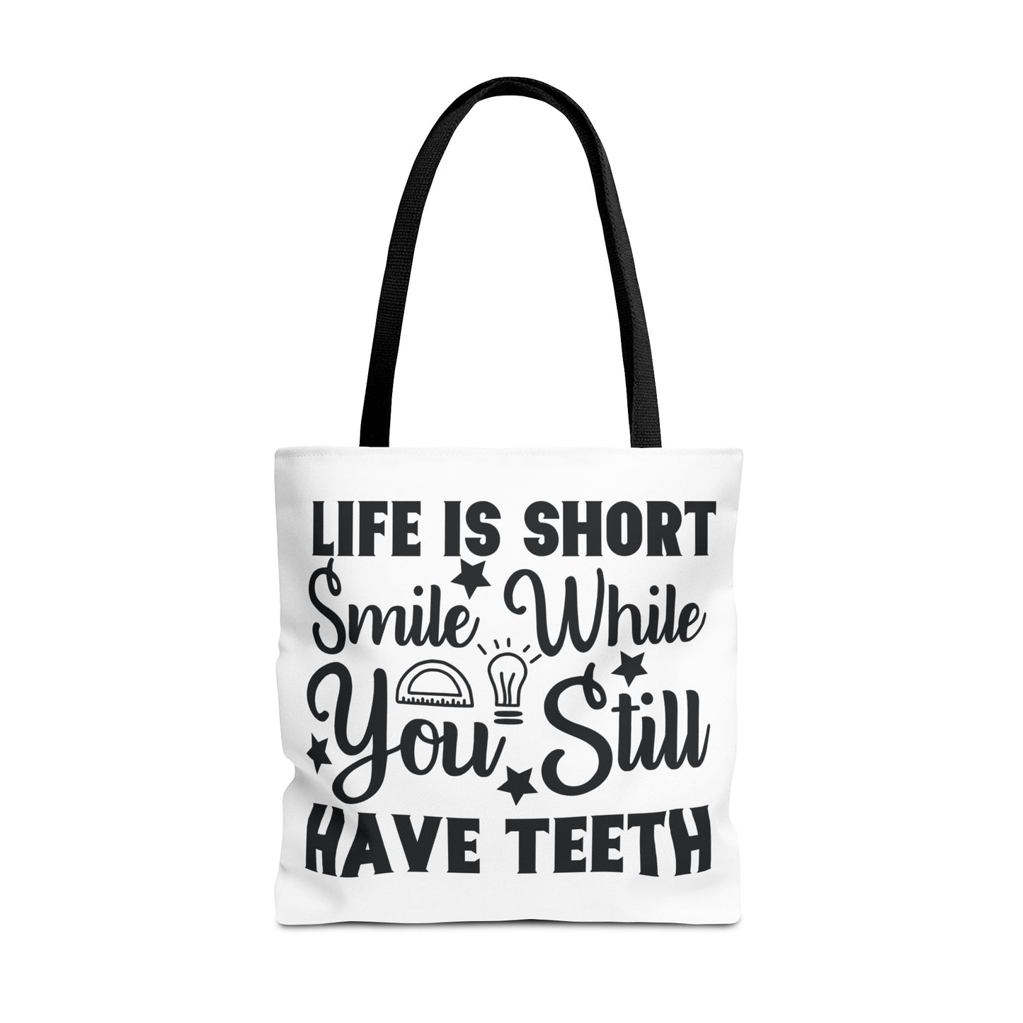 Life is Short Tote Bag