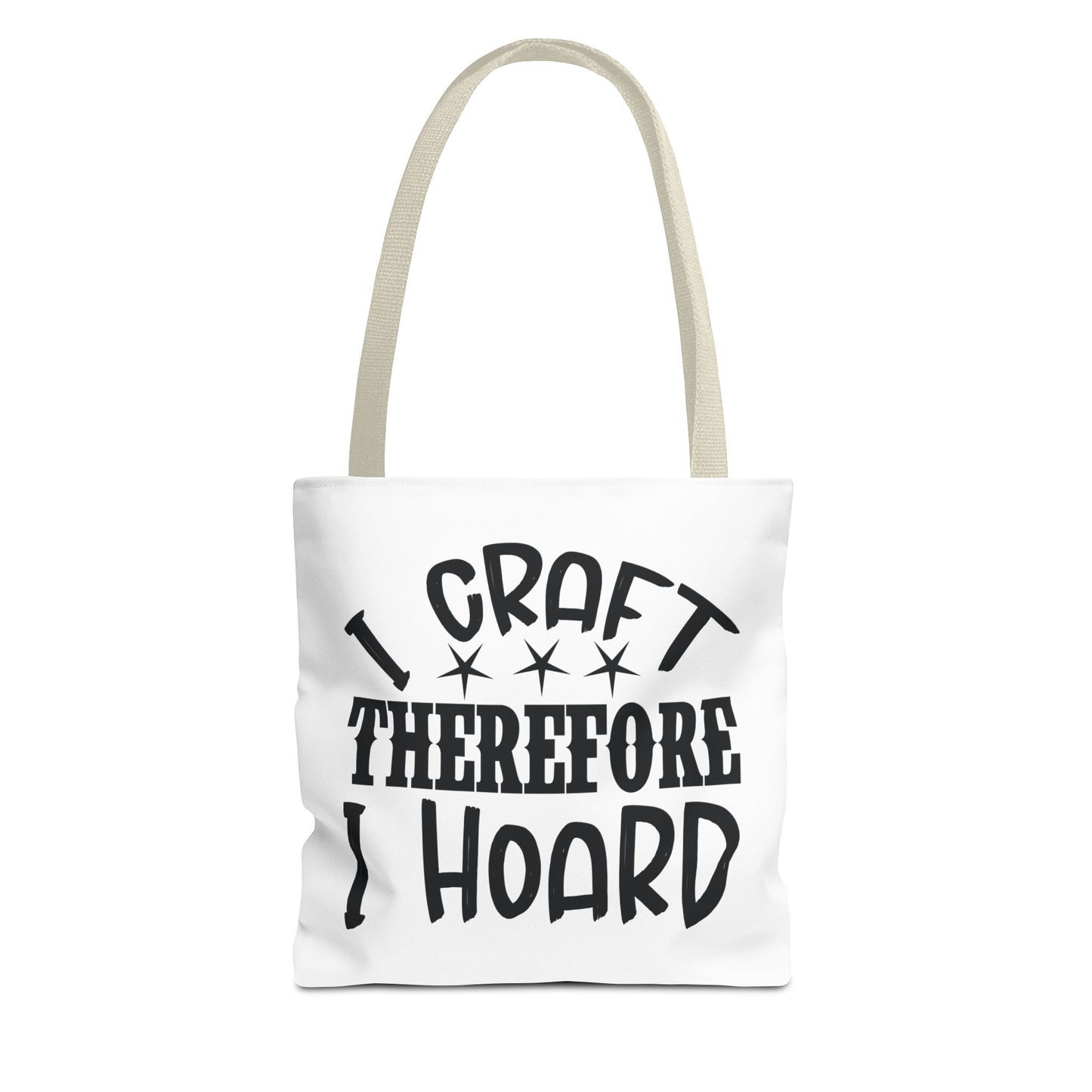 Craft Lover Tote Bag, I Craft Therefore I Hoard