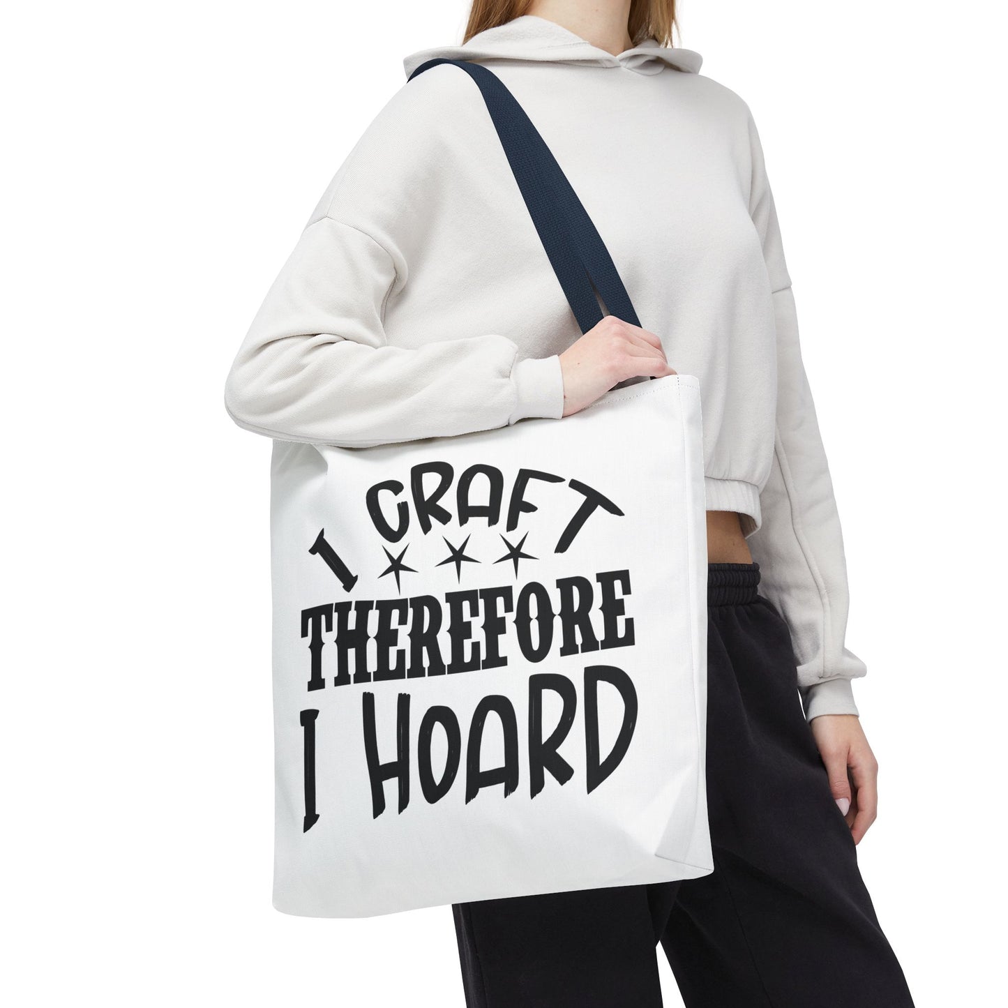 Craft Lover Tote Bag, I Craft Therefore I Hoard