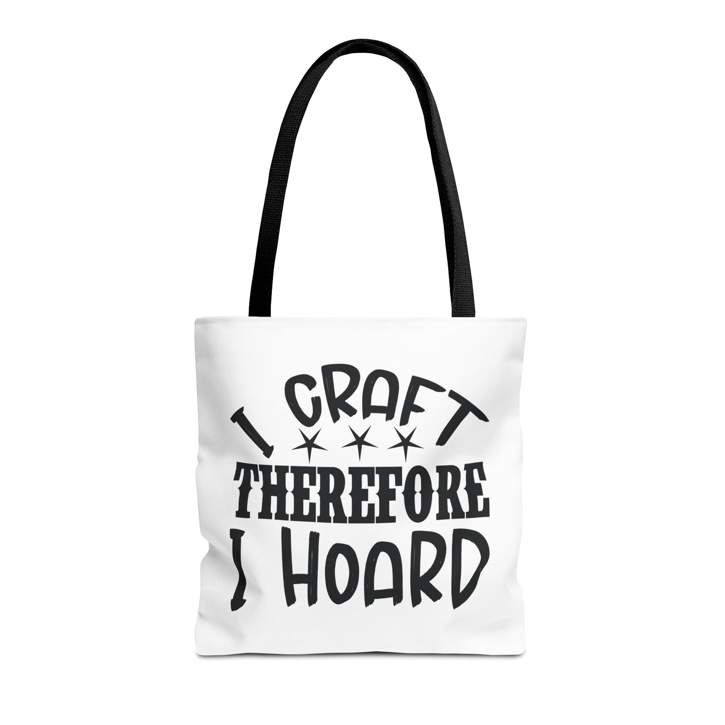 Craft Lover Tote Bag, I Craft Therefore I Hoard