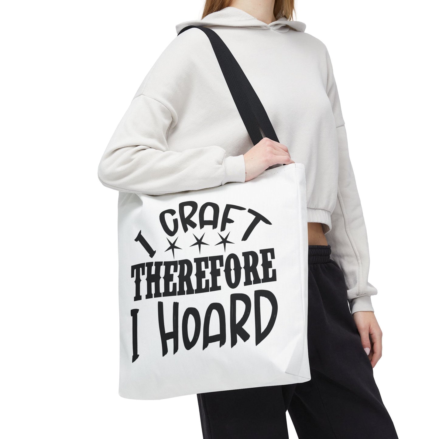 Craft Lover Tote Bag, I Craft Therefore I Hoard
