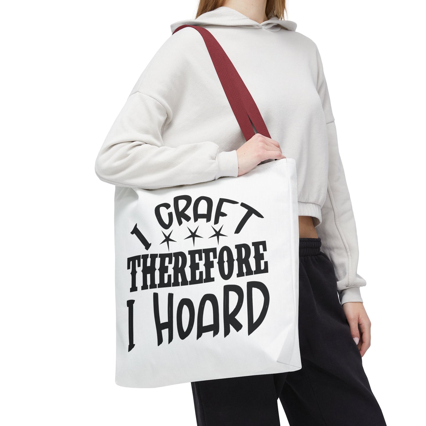 Craft Lover Tote Bag, I Craft Therefore I Hoard