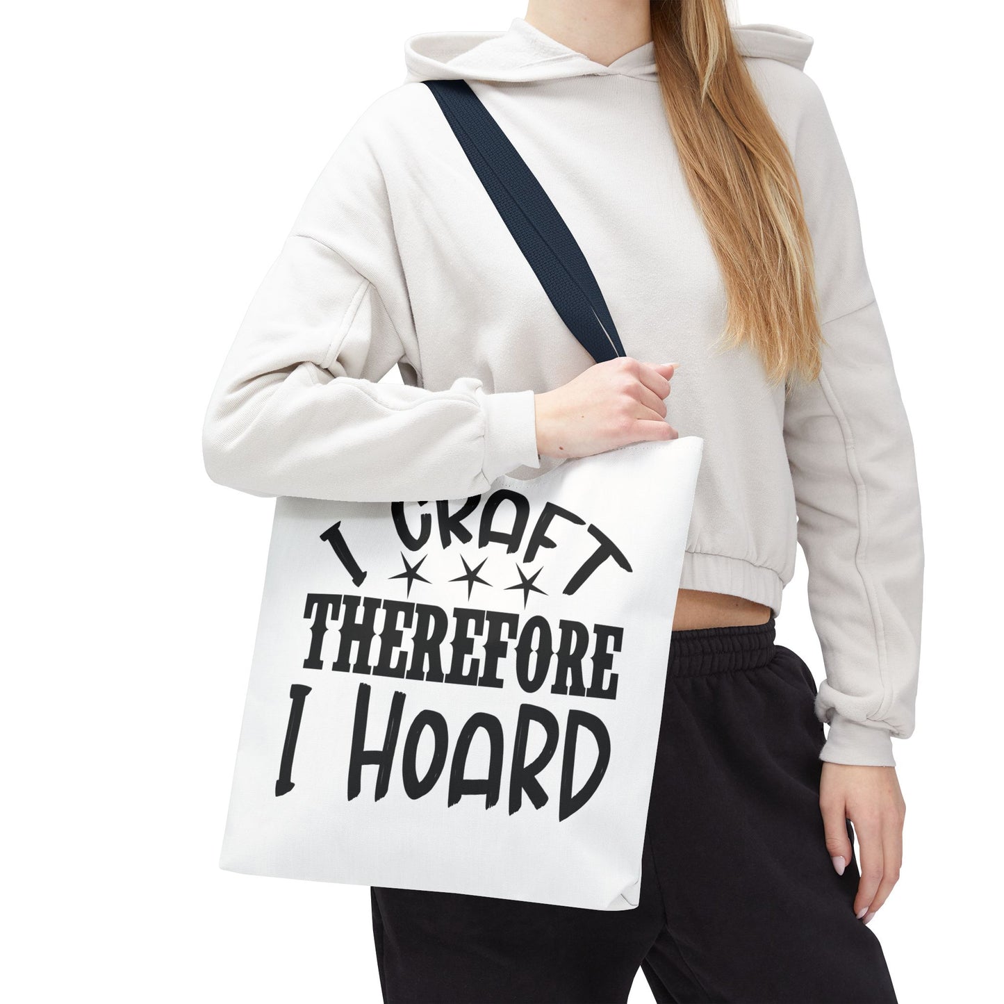 Craft Lover Tote Bag, I Craft Therefore I Hoard