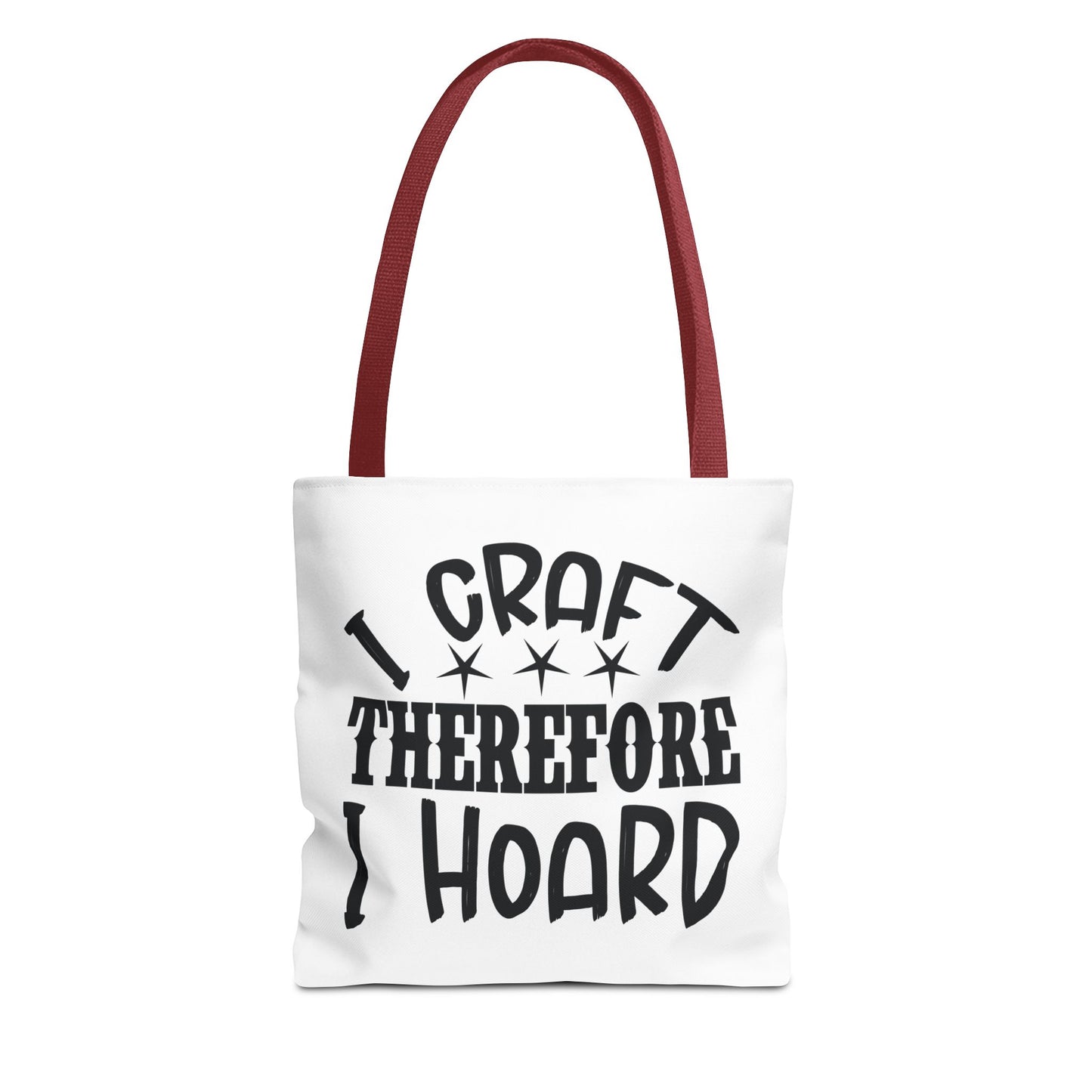 Craft Lover Tote Bag, I Craft Therefore I Hoard