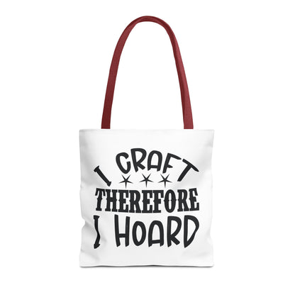 Craft Lover Tote Bag, I Craft Therefore I Hoard